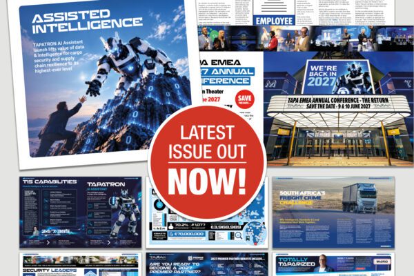 The latest issue of TAPA EMEA’s Vigilant e-Magazine is out now…