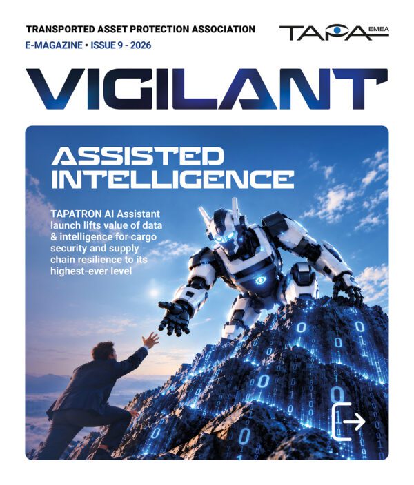 The latest issue of TAPA EMEA’s Vigilant e-Magazine is out now…